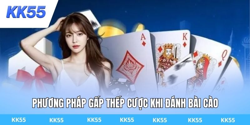 Phương pháp gấp thếp cược khi đánh bài cào