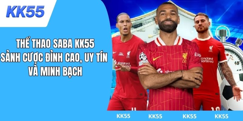 thể thao saba kk55